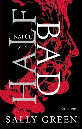 Half Bad 1: Napůl zlý Cover
