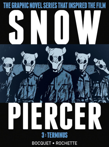 Snowpiercer, Vol. 3: Terminus Cover
