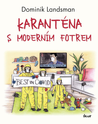 Karanténa s moderním fotrem Cover