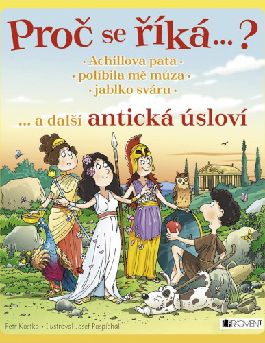 Proč se říká…? Achillova pata… a další antická úsloví Cover