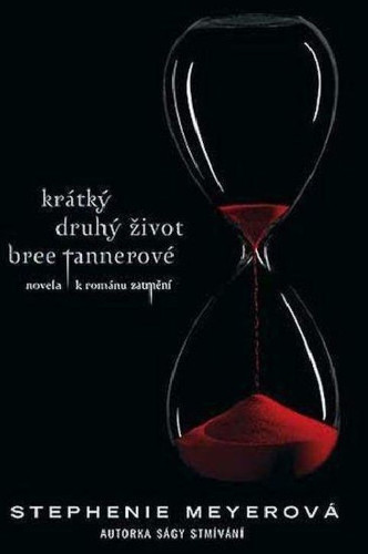 Krátký druhý život Bree Tannerové Cover